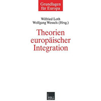 Theorien europ?ischer Integration [Paperback]