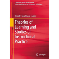 Theories of Learning and Studies of Instructional Practice [Paperback]