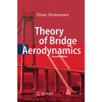 Theory of Bridge Aerodynamics [Hardcover]