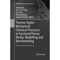 Thermo-Hydro-Mechanical-Chemical Processes in Fractured Porous Media: Modelling  [Paperback]