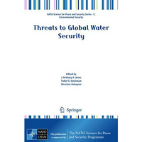 Threats to Global Water Security [Paperback]