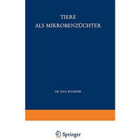 Tiere als Mikrobenz?chter [Paperback]