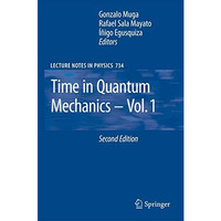 Time in Quantum Mechanics [Paperback]