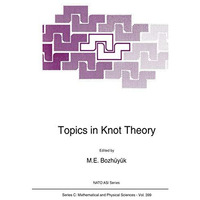 Topics in Knot Theory [Hardcover]