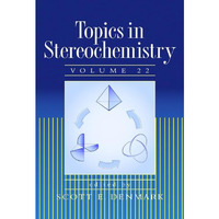 Topics in Stereochemistry, Volume 22 [Hardcover]