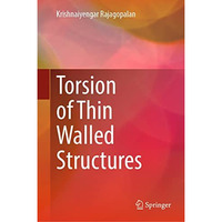 Torsion of Thin Walled Structures [Hardcover]