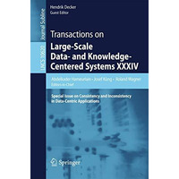 Transactions on Large-Scale Data- and Knowledge-Centered Systems XXXIV: Special  [Paperback]