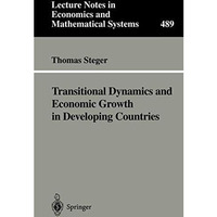 Transitional Dynamics and Economic Growth in Developing Countries [Paperback]