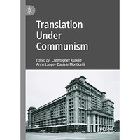 Translation Under Communism [Hardcover]