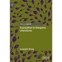 Translation in Diasporic Literatures [Hardcover]