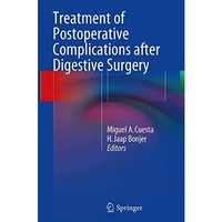 Treatment of Postoperative Complications After Digestive Surgery [Paperback]