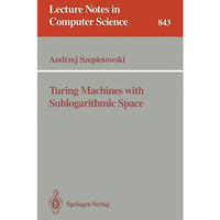 Turing Machines with Sublogarithmic Space [Paperback]