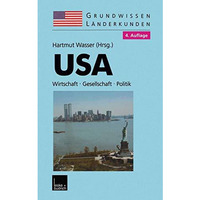 USA: Grundwissen-L?nderkunde Wirtschaft  Gesellschaft  Politik [Paperback]