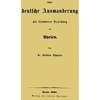 Ueber deutsche Auswanderung mit besonderer Beziehung auf Lycien [Paperback]