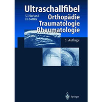 Ultraschallfibel: Orthop?die Traumatologie Rheumatologie [Paperback]