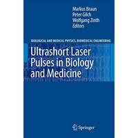 Ultrashort Laser Pulses in Biology and Medicine [Hardcover]