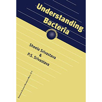 Understanding Bacteria [Paperback]