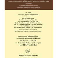 Untersuchung Bremsstrahlung  Induzierter Reaktionen an Kernen der Massen A = 27 [Paperback]