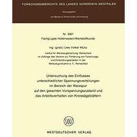 Untersuchung des Einflusses unterschiedlicher Spannungsverteilungen im Bereich d [Paperback]