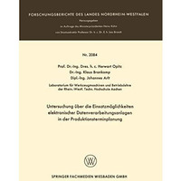 Untersuchung ?ber die Einsatzm?glichkeiten elektronischer Datenverarbeitungsanla [Paperback]