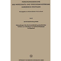 Untersuchungen ?ber die Anwendbarkeit geophysikalischer Verfahren zur Aufsuchung [Paperback]