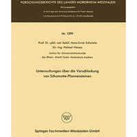 Untersuchungen ?ber die Verschlackung von Schamotte-Pfannensteinen [Paperback]