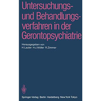 Untersuchungs- und Behandlungsverfahren in der Gerontopsychiatrie [Paperback]