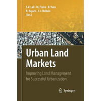 Urban Land Markets: Improving Land Management for Successful Urbanization [Paperback]