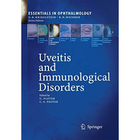 Uveitis and Immunological Disorders [Paperback]