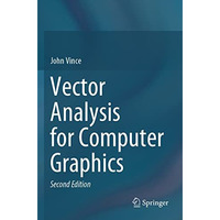 Vector Analysis for Computer Graphics [Paperback]