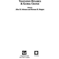 Vegetation Dynamics & Global Change [Hardcover]