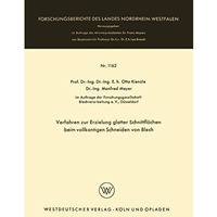 Verfahren zur Erzielung glatter Schnittfl?chen beim vollkantigen Schneiden von B [Paperback]