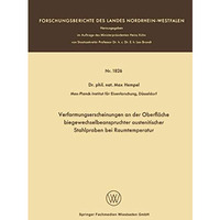 Verformungserscheinungen an der Oberfl?che biegewechselbeanspruchter austenitisc [Paperback]