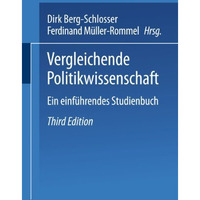 Vergleichende Politikwissenschaft: Ein einf?hrendes Studienhandbuch [Paperback]