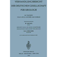 Verhandlungsbericht der Deutschen Gesellschaft f?r Urologie: 22. Tagung vom 23.  [Paperback]