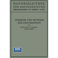 Verkehr und Betrieb der Eisenbahnen [Paperback]