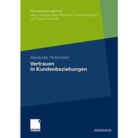 Vertrauen in Kundenbeziehungen [Paperback]