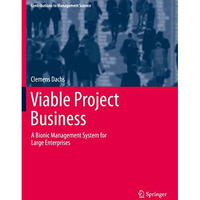 Viable Project Business: A Bionic Management System for Large Enterprises [Paperback]