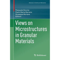 Views on Microstructures in Granular Materials [Hardcover]