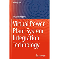 Virtual Power Plant System Integration Technology [Paperback]