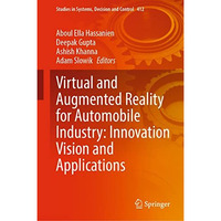 Virtual and Augmented Reality for Automobile Industry: Innovation Vision and App [Hardcover]