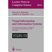 Visual Information and Information Systems: Third International Conference, VISU [Paperback]