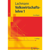 Volkswirtschaftslehre 1: Grundlagen [Paperback]