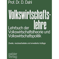 Volkswirtschaftslehre: Lehrbuch der Volkswirtschaftstheorie und Volkswirtschafts [Paperback]