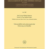 Volumendefizit und Lunkerung bei der Erstarrung von Metallen [Paperback]