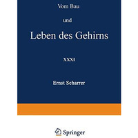 Vom Bau und Leben des Gehirns [Paperback]