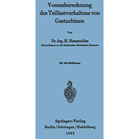 Vorausberechnung des Teillastverhaltens von Gasturbinen [Paperback]