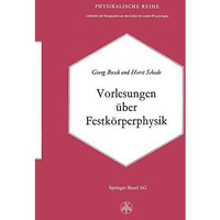 Vorlesungen ?ber Festk?rperphysik [Paperback]