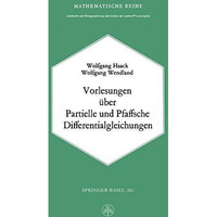 Vorlesungen ?ber Partielle und Pfaffsche Differentialgleichungen [Paperback]