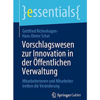 Vorschlagswesen zur Innovation in der ?ffentlichen Verwaltung: Mitarbeiterinnen  [Paperback]